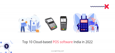 Top 10 Cloud-based POS software India in 2022